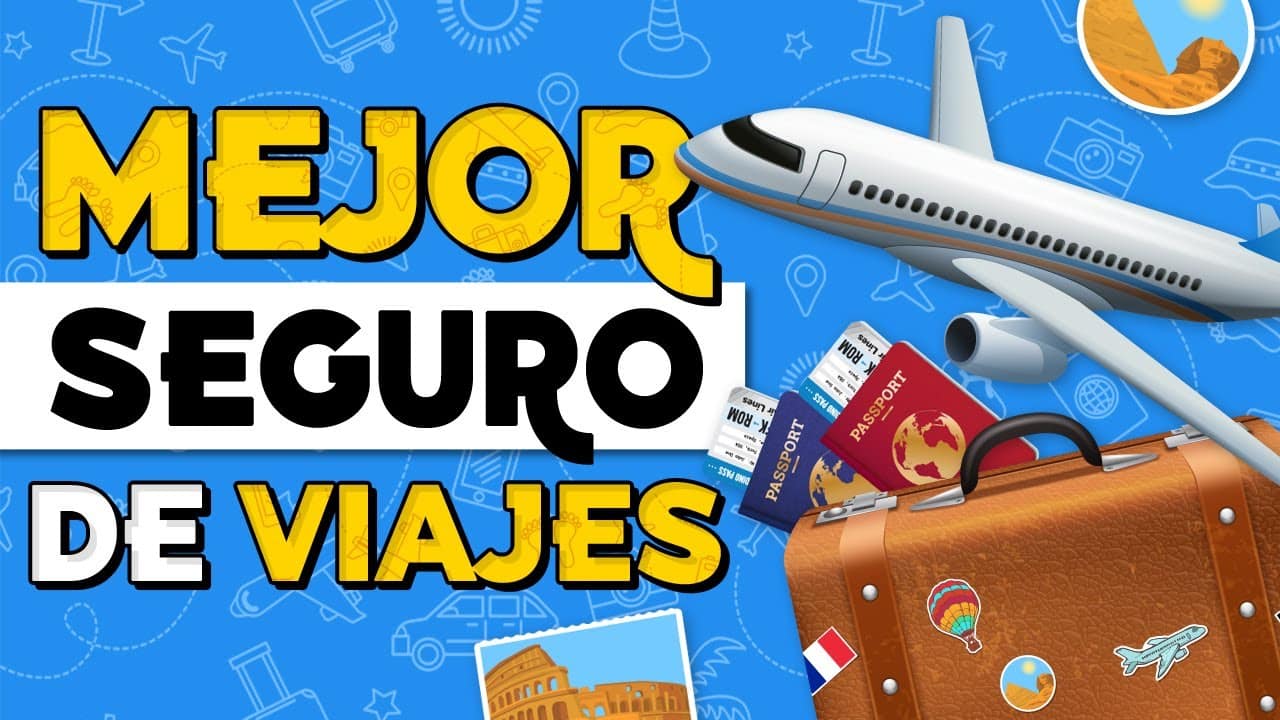 Mejores Seguros De Viaje